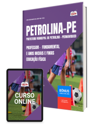 Capa Apostila Prefeitura de Petrolina - PE 2025 - Professor do Ensino Fundamental Anos Iniciais e Finais – Educação Física